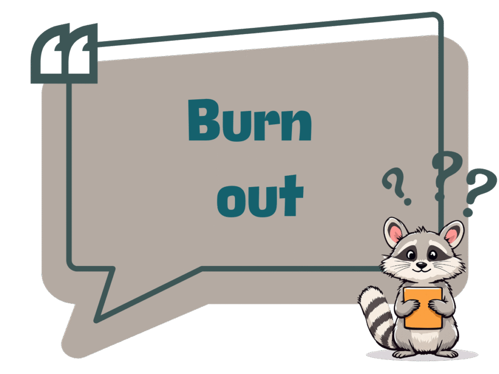 ça veut dire quoi burn out