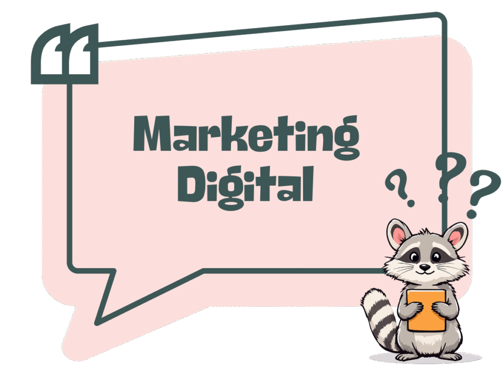 ça veut dire quoii marketing digital