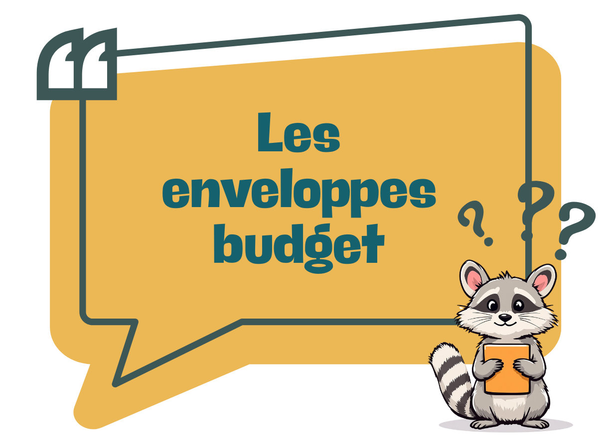 ça veut dire quoi la méthode des enveloppes budget