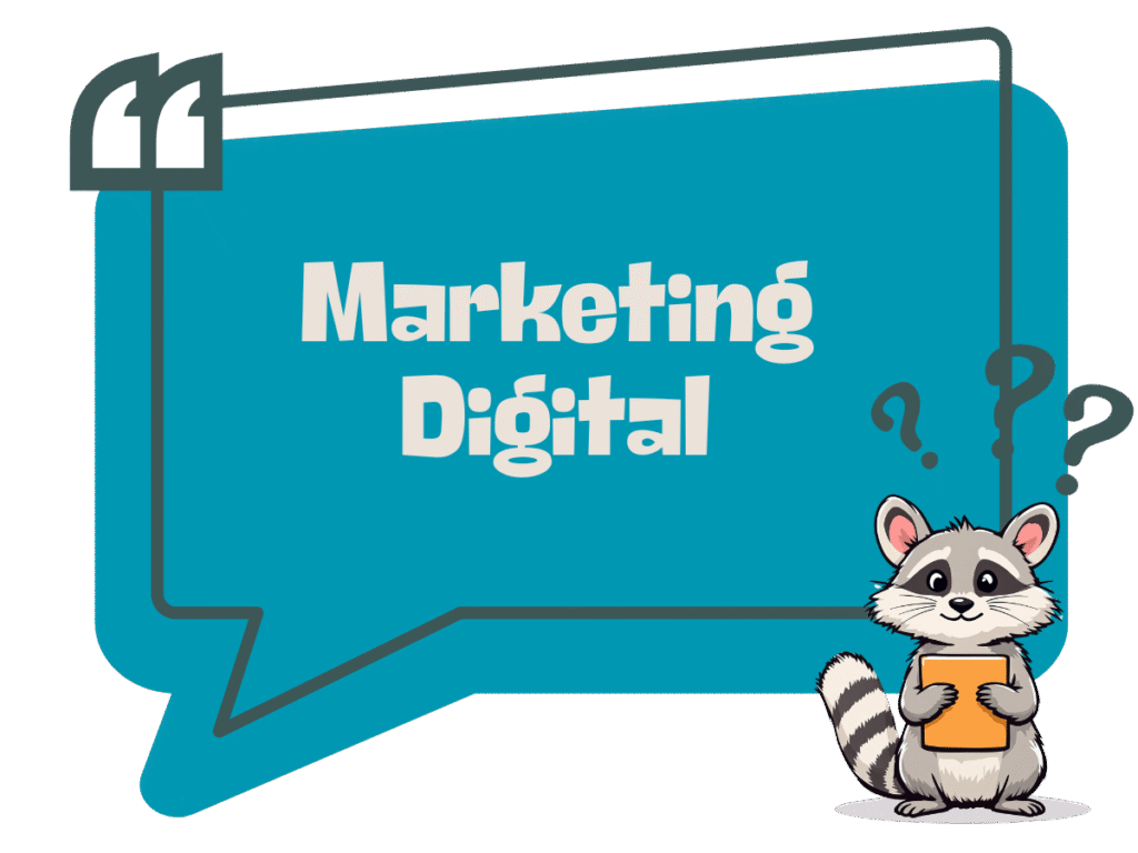 ça veut dire quoi marketing digital